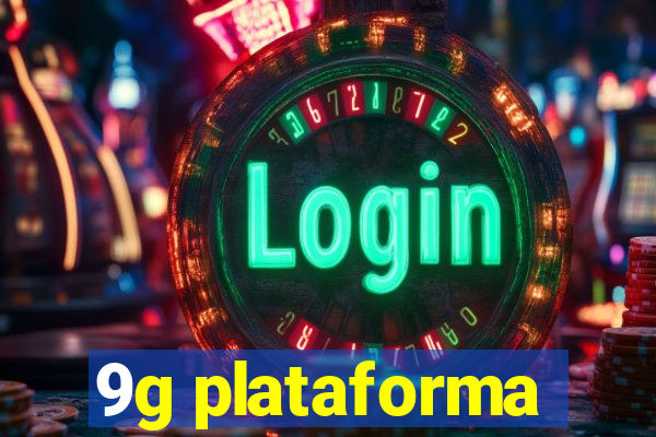 9g plataforma